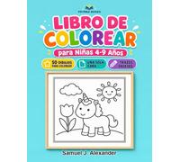 Libro de Colorear para Niñas 4-9 Años: 50 Dibujos Mágicos a Una Sola Cara - Unicornios, Princesas, Sirenas, Hadas y Animales Bonitos - Trazos Gruesos