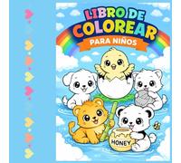 Libro de colorear para niños: Diseños Adorables y Fáciles para que los Pequeños se Diviertan Coloreando