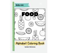 Libro de colorear para niños. El alfabeto en inglés: Aprende el abecedario en in