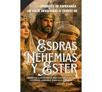 LIBRO DE ESDRAS, NEHEMIAS Y ESTER