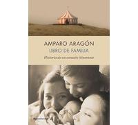 Libro de familia: Historia de un corazón itinerante
