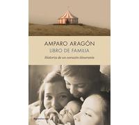 Libro de familia: Historia de un corazón itinerante