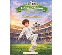 Libro de Firmas con árbol de huellas Fútbol: Mi primera Comunión
