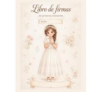 LIBRO DE FIRMAS: Primera Comunión