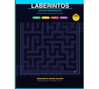 Libro de Laberintos para Adultos y Niños: 200 Laberintos con Niveles de Dificultad Progresivos - Fácil, Medio, Difícil y Experto - Incluye Soluciones Completas