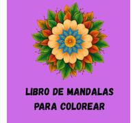 LIBRO DE MANDALAS PARA COLOREAR