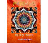 Libro de Mandalas para colorear para adultos "FRACTALES": "Explora la armonía del universo: un libro de mandalas fractales para colorear y meditar."