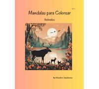 LIBRO DE MANDALAS PARA COLOREAR: SERIE ANIMALES