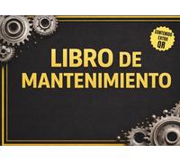 Libro de Mantenimiento: Registro de Revisiones y Gastos para el Control de tu Vehículo | Diario de Mantenimiento para Coche y Automóvil