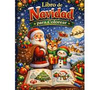 Libro de Navidad para Colorear: Dibujos navideños para niños · Diversión creativa y momentos en familia
