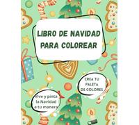 Libro de navidad para colorear para niños: Actividades para pintar para niños de 3 a 7 años