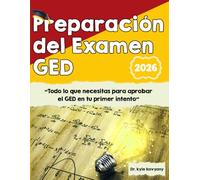 Libro de Preparación de Matemáticas GED 2026: “Guía de estudio GED Math 2026 con preguntas de práctica y soluciones completas”