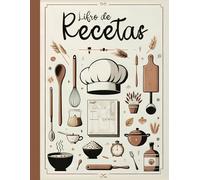 Libro de recetas en blanco: Cuaderno para escribir recetas con 100 páginas A4 para cocineros caseros, práctico índice final. ¡Regalo útil para todos!