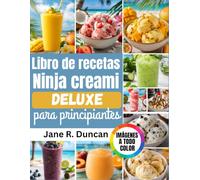 Libro de recetas Ninja Creami Deluxe para principiantes