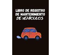 Libro de Registro de Mantenimiento de Vehículos