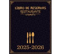 Libro de reservas restaurante 2025-2026: 1 Día por página, 12 Meses de julio a junio (365 días), Planificador diario para hoteles, cafés y hostelería