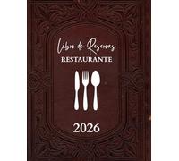 Libro de reservas restaurante 2026: 1 Día por página, 12 Meses de enero a diciembre (365 días), Planificador diario para hoteles, cafés y hostelería.