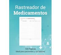 Libro de Seguimiento de Medicamentos: Diario de Medicamentos | Mantenga los medicamentos organizados | 100 Páginas | 8.5x11 | Ideal para pacientes, cuidadores y padres | Texto de gran formato