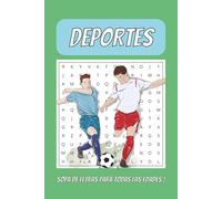 Libro de Sopa de Letras de Deportes: Sopas de Letras sobre Deportes, con tamaño de letra fácil de leer! Futbol, Tenis, Baloncesto y mucho más | 15.24 ... para las vacaciones, viajes y tiempo libre