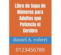 Libro de Sopa de Números para Adultos que Potencia el Cerebro