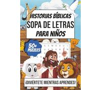 Libro de sopas de letras con historias bíblicas para niños: sopas de letras con letra fácil de leer sobre historias de la Biblia, Jesús y más