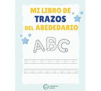 Libro de Trazos del Abecedario: Letras Mayúsculas, Minúsculas y Sílabas: Alphabet Tracing Book for Kids | Preescritura y motricidad fina | Prewriting ... Letters and Syllables for Preschoolers