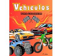 Libro de vehículos para colorear: Para mayores de 5 años
