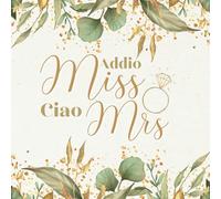 Libro degli ospiti Addio al Nubilato - From Miss to Mrs: Idea regalo per futura sposa. Album fotografico pagine bianche per dediche invitati e polaroid. Ricordo, accessorio e decorazione Guest Book