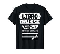Libro degli Ospiti Il Mio 18esimo Compleanno Se Non Pari Maglietta