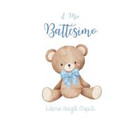 Libro degli ospiti Il Mio Battesimo: Guestbook battesimo bimbo con orsetto