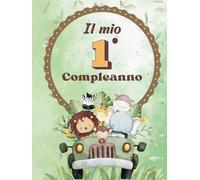 Libro degli Ospiti per Compleanno Bambini - Un Ricordo Speciale da Custodire: Crea Memorie Indimenticabili con Pensieri e Foto dei Tuoi Cari