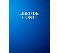 Libro dei Conti: Libro contabile lavoratore autonomo | Registro delle entrate e delle spese | Libretto di contabilità aziendale | Giornale per ditta ... lavoratori autonomi, ristoratori e come.