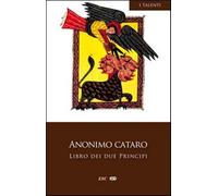 Libro dei due principi - Anonimo cataro