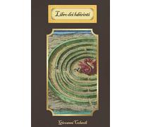 Libro dei labirinti: Una raccolta di labirinti per giocare e pensare