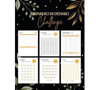 Libro del Risparmio di Denaro Challenge: Modo facile e divertente per risparmiare denaro! Risparmia da 100 € fino a 20.000 € con sfide di risparmio ... e mensili.budget planner challenge italiano