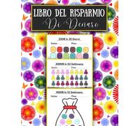 Libro Del Risparmio Di Denaro: Un modo semplice e divertente per risparmiare denaro, diario di monitoraggio dei risparmi Sfida di risparmio $100 di $ 20000 e altro ancora...