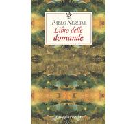 Libro delle domande. Testo spagnolo a fronte