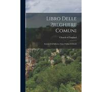 Libro Delle Preghiere Comuni (Tascabile)
