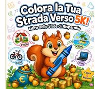 Libro delle Sfide di Risparmio: Colora, Risparmia e Raggiungi i Tuoi Obiettivi Senza Stress - Sfide da 50€, 75€, 100€, 125€, 150€, 175€, 200€, 250€, 500€ e 1.000€