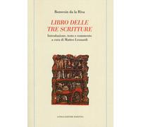 Libro delle tre scritture - Bonvesin de la Riva
