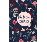 Libro Di Cassa Semplice: Quaderno Entrate - Uscite Ideale per I Proprietari Di Piccole Imprese E Lavoratori Autonomi 110 Pagine - Formato A5