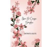Libro Di Cassa Semplice: Registro di cassa,Entrate - Uscite ,registro per tenere traccia del budget, Ideale per i proprietari di piccole imprese e lavoratori autonomi - DIN A5-120 Pagine-20