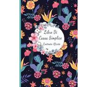 Libro Di Cassa Semplice: Registro Entrate - Uscite per tenere traccia del budget ,Ideale per i proprietari di piccole imprese e lavoratori autonomi - DIN A5 -110 Pagine da compilare.07
