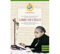 Libro di cielo vol. 17-19. Il regno della Mia Divina Volontà in mezzo alle creature. Vol. 6