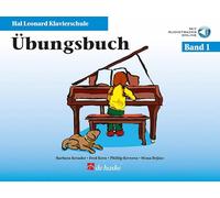 Libro di esercizi 1 Hal Leonard Scuola di pianoforte - arrangiamento per pianoforte - con CD [Note musicali/holzweißig] Compositore: kreader Barbara + nucleo Fred + keveren Phillip