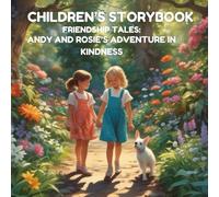 Libro di fiabe per bambini Friendship Tale Andy and Rosie's A - NUOVO J....