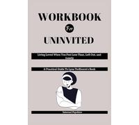 LIBRO DI LAVORO PER Uninvited: Living Loved When You Feel Less Than, Left Out and Lonely(Una guida pratica al libro di Lysa TerKeurst)