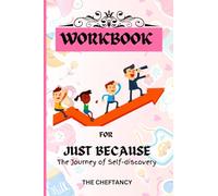 LIBRO DI LAVORO: Solo perché: il viaggio unico per bambini alla scoperta di sé