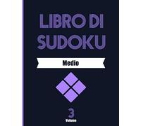 Libro di Sudoku Medio Volume 3: Libro delle attività a caratteri grandi