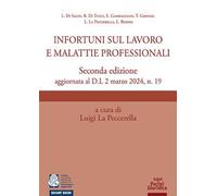Libro - Diritto - Vari - Infortuni Sul Lavoro E Malattie Professionali. Secon...